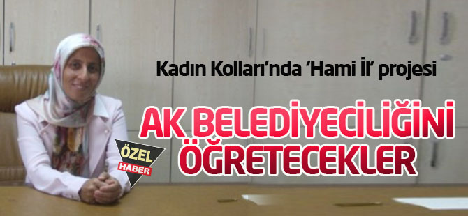 'HAMİ İL KONYA'  belediyeciliği öğretecek