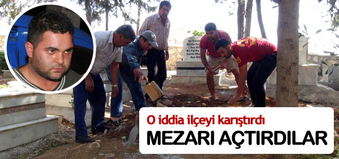 Özgecan'ın katili gömüldü diye mezarı açtırdılar