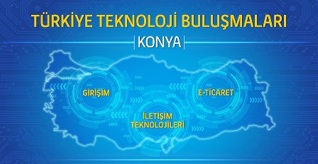 ‘Türkiye Teknoloji Buluşmaları’