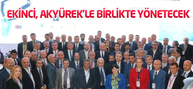 Ekinci, Akyürek'le birlikte yönetecek