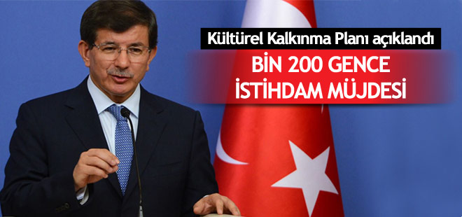 Davutoğlu'ndan bin 200 gence istihdam müjdesi