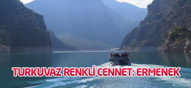 Turkuvaz renkli cennet: Ermenek