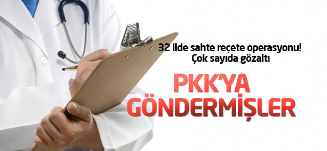 32 ilde sahte reçete operasyonu! Çok sayıda gözaltı