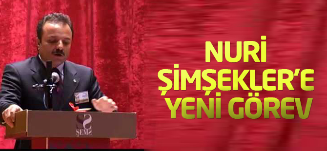 Nuri Şimşekler'e yeni görev