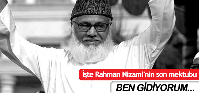 İşte Rahman Nizami'nin son mektubu: Ben Gidiyorum...