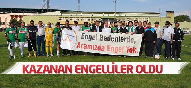 Kazanan engelliler oldu
