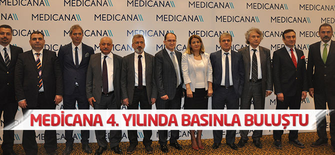 Medicana 4. Yılında Basınla buluştu