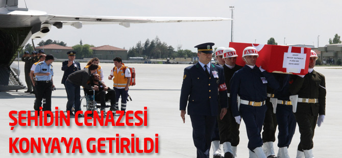 Şehidin cenazesi Konya'ya getirildi