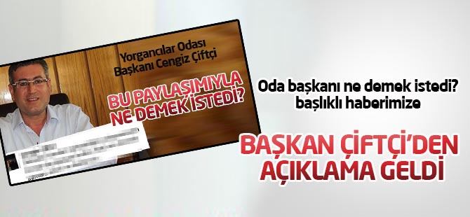 Oda başkanı kime hakaret etti? haberine açıklama