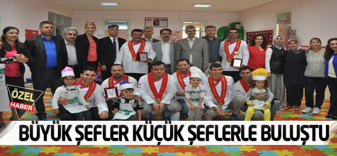 Büyük Şefler küçük şeflerle buluştu