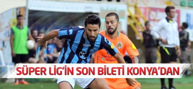 Süper Lig'in Son Bileti Yarın Konya'dan Yola Çıkıyor