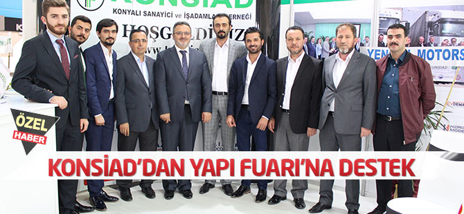 KONSİAD’dan Yapı Fuarı’na destek