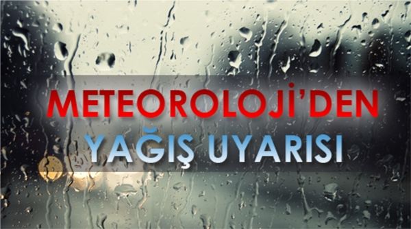 Meteoroloji uyardı: Bu illerde yağış bekleniyor
