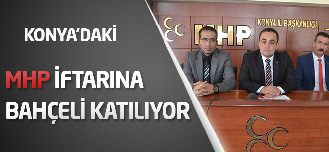 MHP iftarına Bahçeli katılıyor
