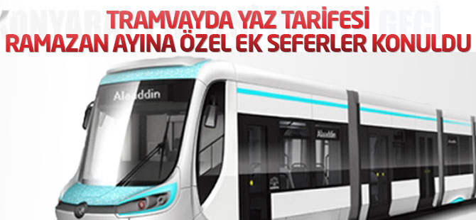 Tramvaylara yaz tarifesi uygulaması