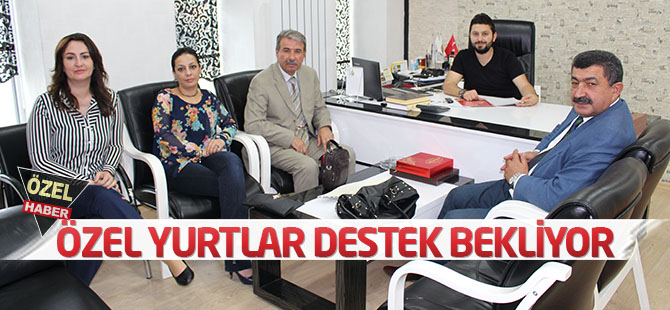 Özel yurtlar destek bekliyor