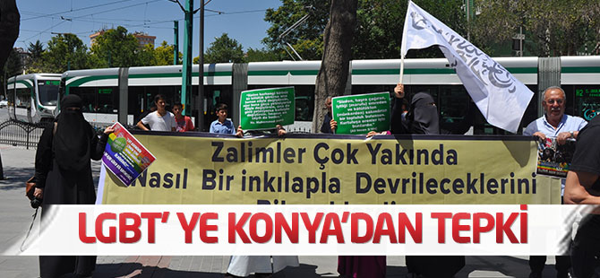 LGBT’ ye Konya’dan Tepki