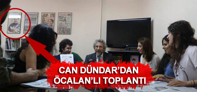Can Dündar'dan Abdullah Öcalan'ın fotoğrafının önünde toplantı