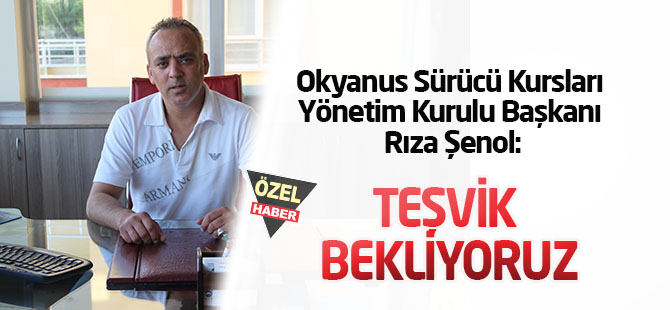 Sürücü kursları destek bekliyor