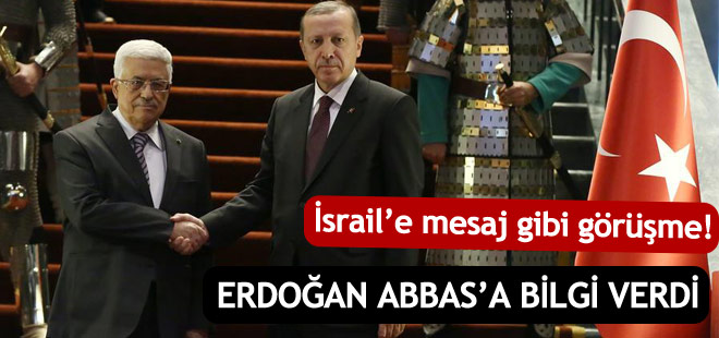 Cumhurbaşkanı Erdoğan, Filistin lideri Abbas'la görüştü