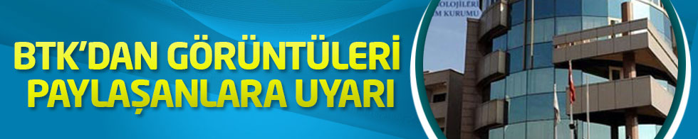 BTK'dan terör saldırısı görüntülerini paylaşanlara uyarı