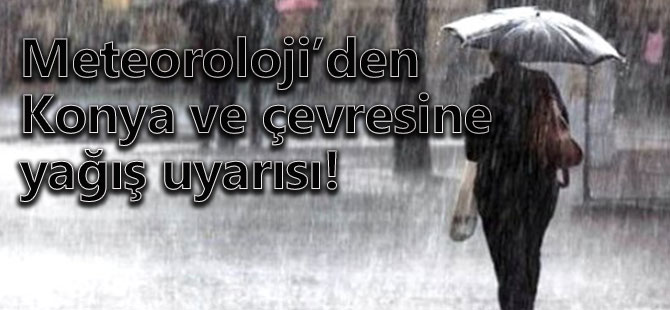 Meteorolojiden "Sağanak Yağış" Uyarısı