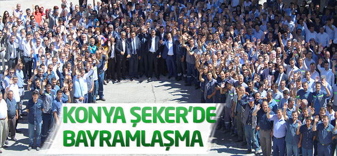 Konya Şeker’de bayramlaşma