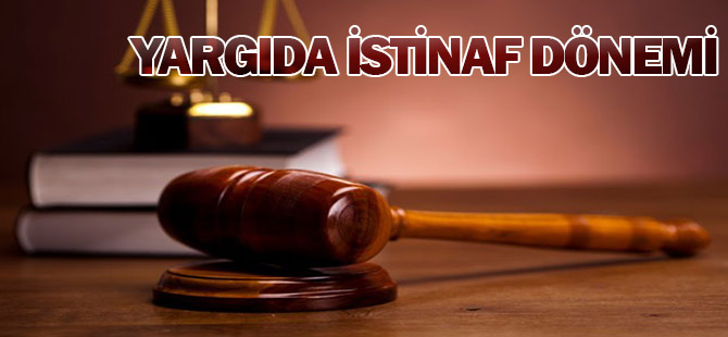 Yargıda istinaf dönemi