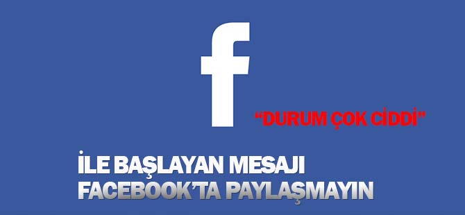 Facebook'ta bu mesajı paylaşmayın