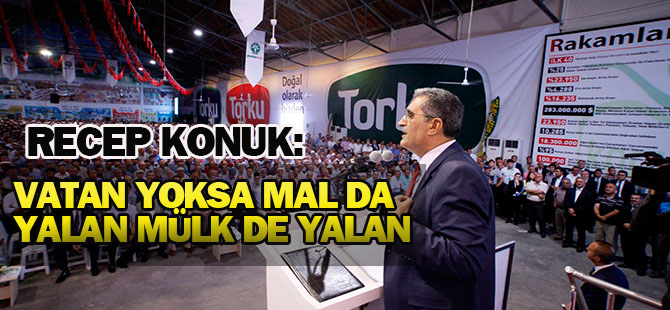 Konuk: Önce Vatan; Vatan yoksa mal da yalan mülk de yalan