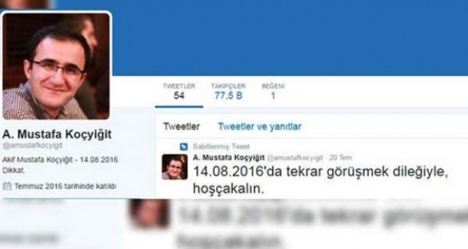 14 Ağustos'ta görüşürüz’ diye tweet atan FETÖ'cü yakalandı!