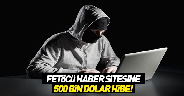 ABD'lilerden FETÖ'cü siteye 500 bin dolar