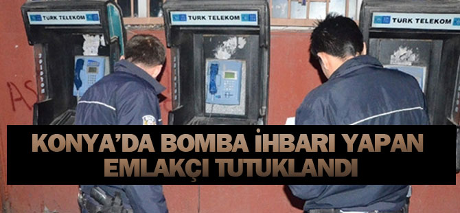 Zaman Kazanmak İçin "Bomba" İhbarı Yapan Emlakçı Tutuklandı
