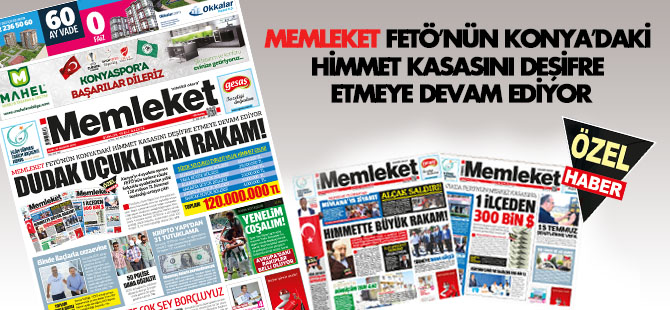 FETÖ  Konya'da sözde bir eyaletten 120 milyon TL himmet toplamış