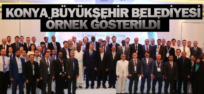 Konya Büyükşehir Belediyesi'nin Hizmetleri Örnek Gösterildi