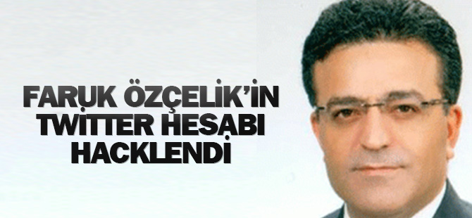 Faruk Özçelik'in hesabı hacklendi
