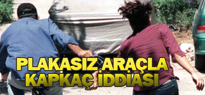 Konya'da Kapkaç İddiası