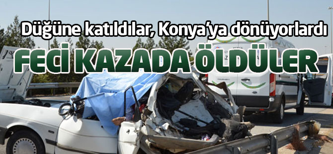 Düğün dönüşü feci kaza: 2 ölü