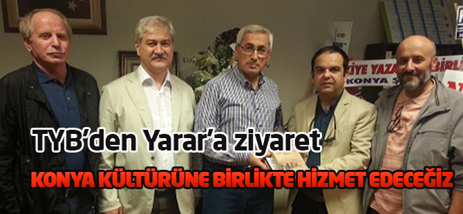 Konya Kültürüne Birlikte Hizmet Edeceğiz