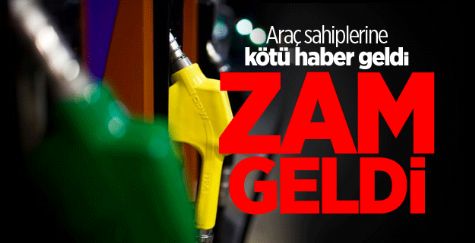 Sürücülere kötü haber: benzin ve motorine zam!