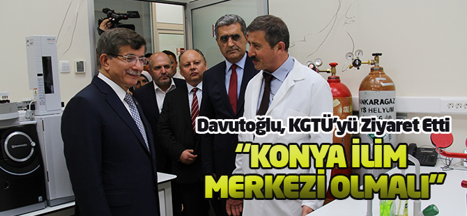 Davutoğlu, KGTÜ’yü Ziyaret Etti