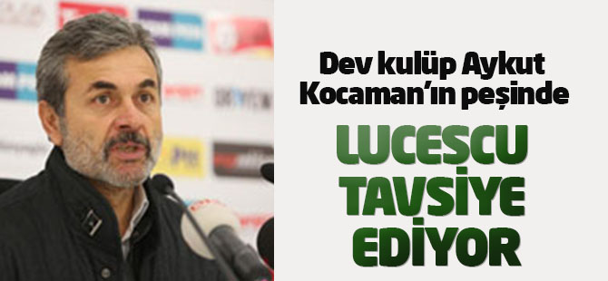 Dev kulüp Aykut Kocaman'ın peşinde