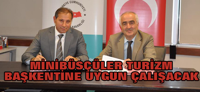 Minibüsçüler Turizm Başketine uygun çalışacak