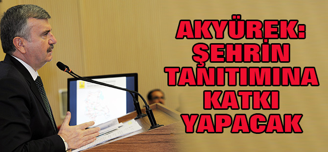 Konya’nın Dünyadaki Saygın Yerini Pekiştirecek