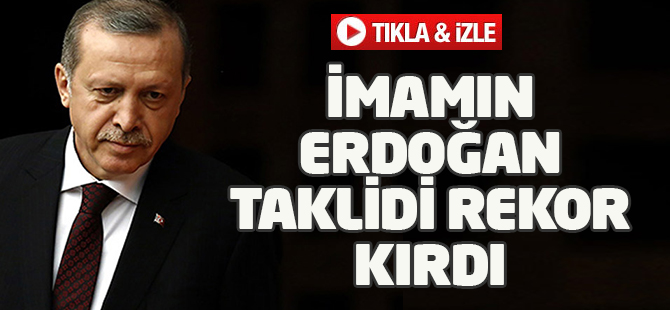 Hayranı olduğu Erdoğan’ın taklidini yaptı