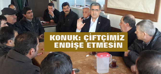 Konuk: "Kimse endişe etmesin"