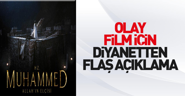 Diyanet'ten 'Hz. Muhammed filmine ilişkin açıklama
