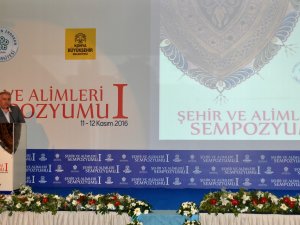 Şehir ve Âlimleri sempozyumu sona erdi