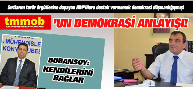 TMMOB'un demokrasi anlayışı