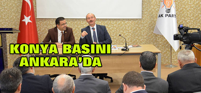 Konya basını Ankara'da